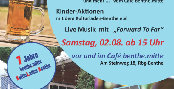 Sommerfest – 7 Jahre Café benthe.mitte und Kulturladen